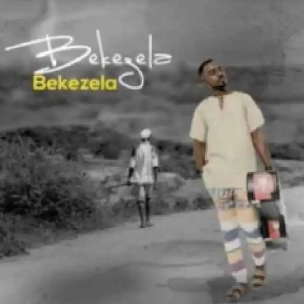 Bekezela - Sawubona